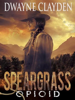 cover image of Speargrass-Opioid